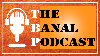 The Banal Podcast Logo